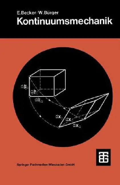 Buy Kontinuumsmechanik (English, E. Becker | H. Görtler | W. Bürger) — BookShops.in