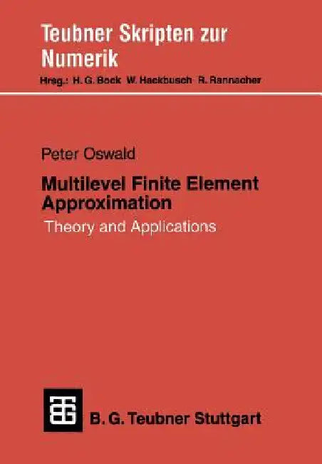 Buy Multilevel Finite Element Approximation (English, Peter Oswald) — BookShops.in