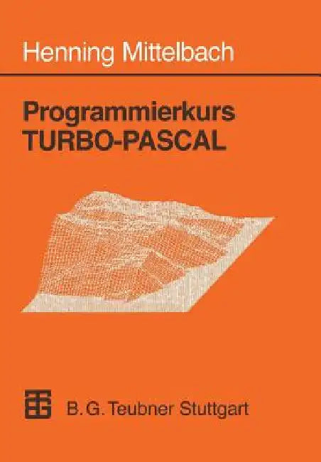 Buy Programmierkurs Turbo-Pascal (English, Henning Mittelbach) — BookShops.in