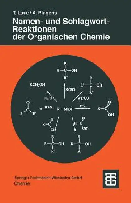 Buy Namen- Und Schlagwort-Reaktionen Der Organischen Chemie (English, Andreas Plagens) — BookShops.in