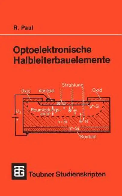 Buy Optoelektronische Halbleiterbauelemente (English, Reinhold Paul) — BookShops.in