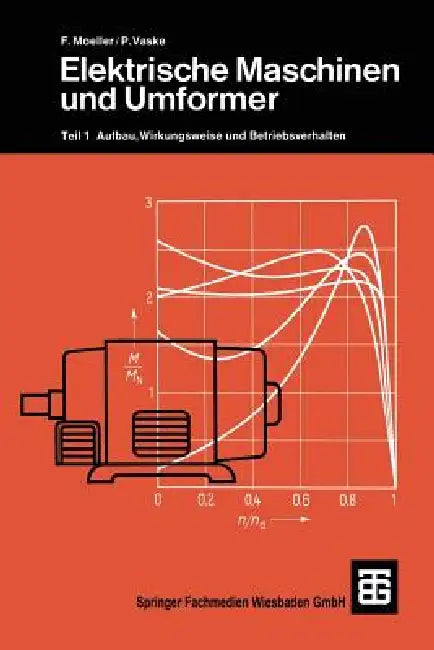 Buy Elektrische Maschinen Und Umformer (English, Paul Vaske | F. Moeller) — BookShops.in