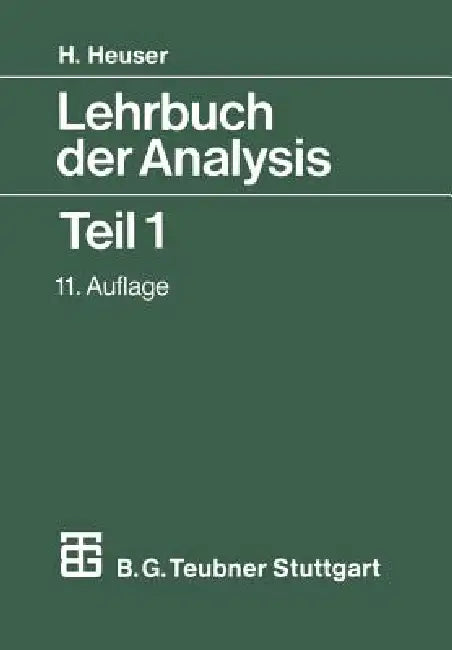 Buy Lehrbuch Der Analysis (English, Harro Heuser) β BookShops.in