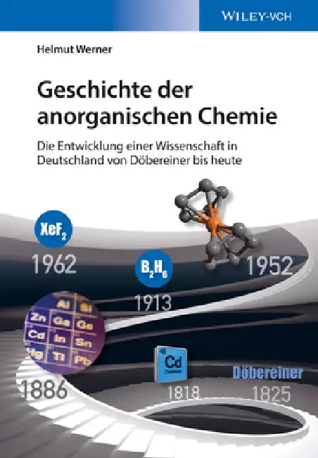 Buy Geschichte der anorganischen Chemie (English, Helmut Werner) — BookShops.in