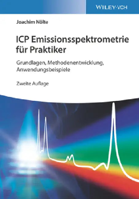 Buy ICP Emissionsspektrometrie für Praktiker (English, Joachim Nölte) — BookShops.in