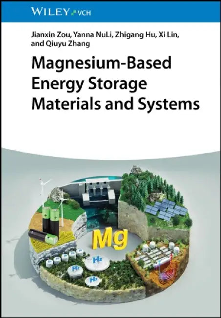 Buy Magnesium-Based Energy Storage Materials and Systems (English, Jianxin Zou) — BookShops.in