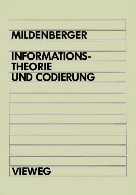 Buy Informationstheorie Und Codierung (English, Otto Mildenberger) — BookShops.in