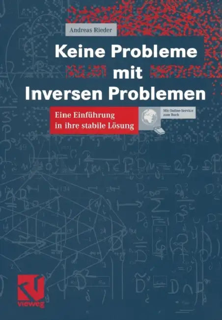 Buy Keine Probleme Mit Inversen Problemen (English, Andreas Rieder) — BookShops.in