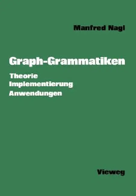 Buy Graph-Grammatiken (English, Manfred Nagl) — BookShops.in