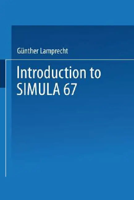 Buy Introduction to Simula 67 (English, Günther Lamprecht) — BookShops.in