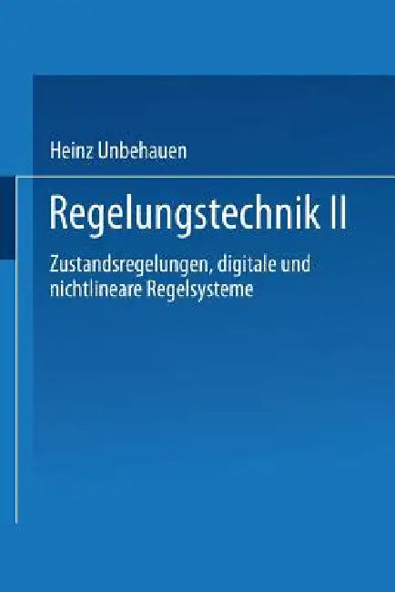 Buy Regelungstechnik II (English, Heinz Unbehauen) — BookShops.in