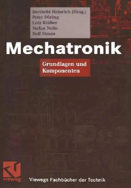 Buy Mechatronik (English, Berthold Heinrich | Berthold Heinrich | Peter Döring) — BookShops.in