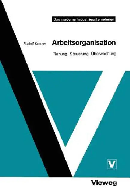 Buy Arbeitsorganisation (English, Rudolf Krause) — BookShops.in
