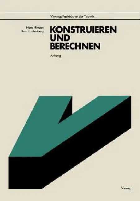 Buy Anhang Zu Konstruieren Und Berechnen (English, Hans Hintzen) — BookShops.in