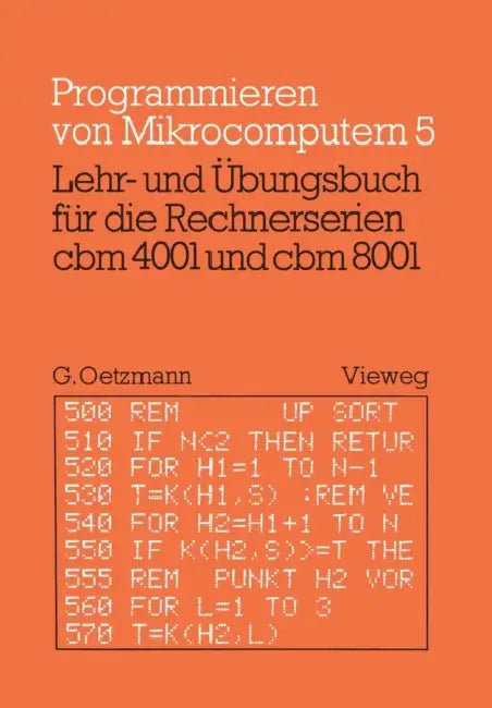 Buy Lehr- Und Übungsbuch Für Die Rechnerserien Cbm 4001 Und Cbm 8001 (English, Gerhard Oetzmann) — BookShops.in