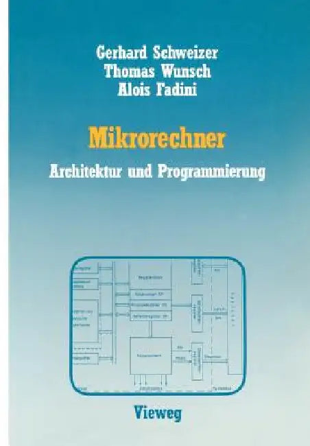 Buy Mikrorechner (English, Gerhard Schweizer | Thomas Wunsch | Alois Fadini) — BookShops.in