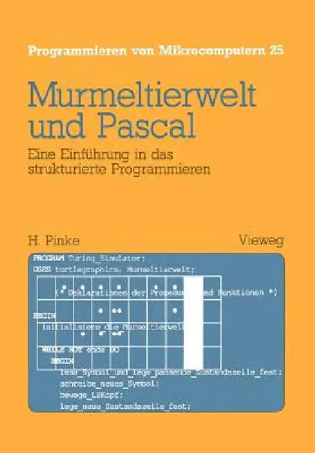 Buy Murmeltierwelt Und Pascal (English, Heiner Pinke) — BookShops.in