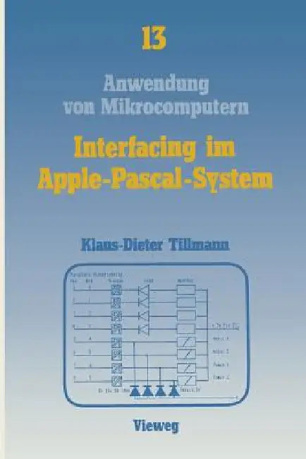 Buy Interfacing Im Apple-Pascal-System (English, Klaus-Dieter Tillmann) — BookShops.in