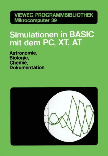 Buy Simulationen in Basic Mit Dem IBM Pc, Xt, at (English, Martin Stumpp) — BookShops.in