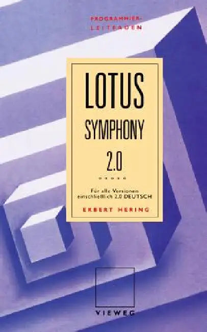 Buy Programmierleitfaden Lotus Symphony (English, Ekbert Hering) — BookShops.in
