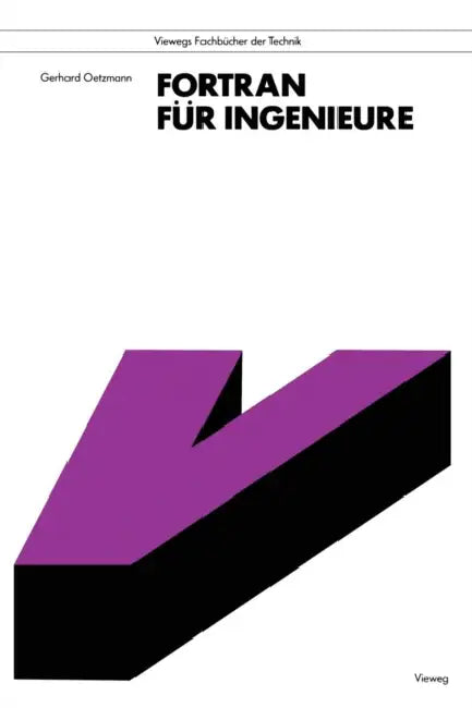 Buy FORTRAN Für Ingenieure (English, Gerhard Oetzmann) — BookShops.in