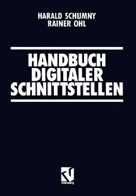 Buy Handbuch Digitaler Schnittstellen (English, Harald Schumny | Rainer Ohl) — BookShops.in