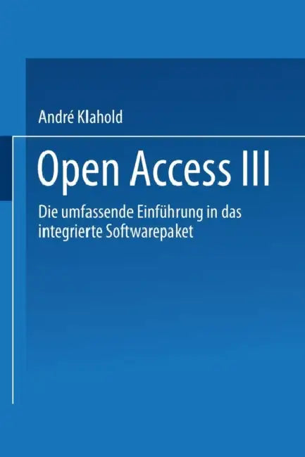 Buy Open Access III (English, André Klahold) — BookShops.in