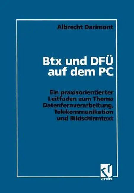 Buy Btx Und Dfü Auf Dem PC (English, Albrecht Darimont) — BookShops.in
