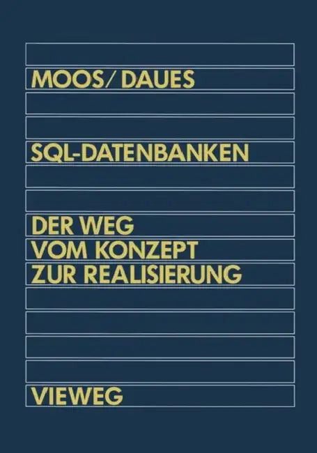 Buy Sql-Datenbanken (English, Alfred Moos | Gerhard Daues) — BookShops.in