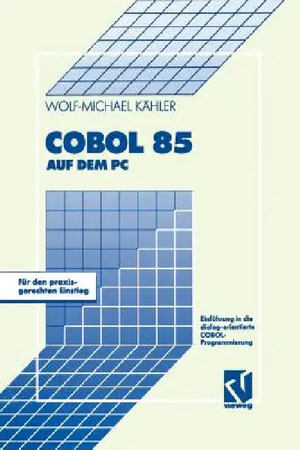 Buy COBOL 85 Auf Dem PC (English, Wolf-Michael Kähler) — BookShops.in