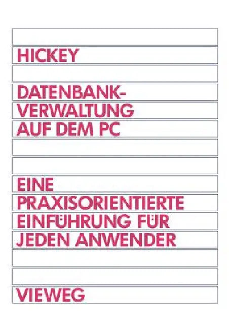 Buy Datenbankverwaltung Auf Dem PC (English, Raymond Hickey) — BookShops.in