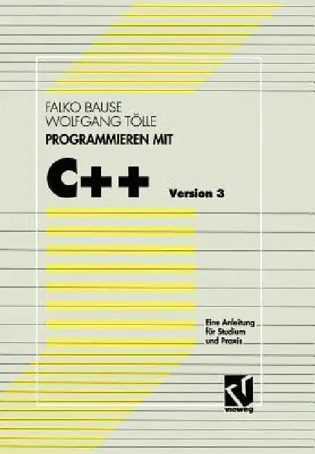 Buy Programmieren Mit C++ Version 3 (English, Falko Bause) — BookShops.in