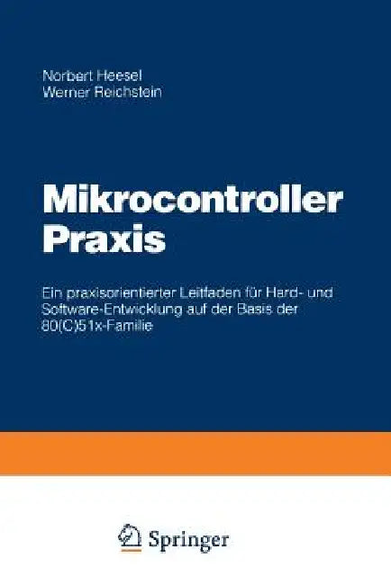 Buy Mikrocontroller PRAXIS (English, Norbert Heesel) — BookShops.in