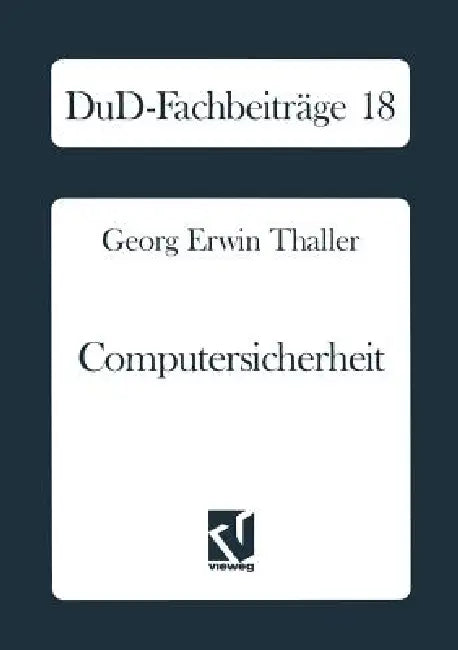 Buy Computersicherheit (English, Georg Erwin Thaller) β BookShops.in