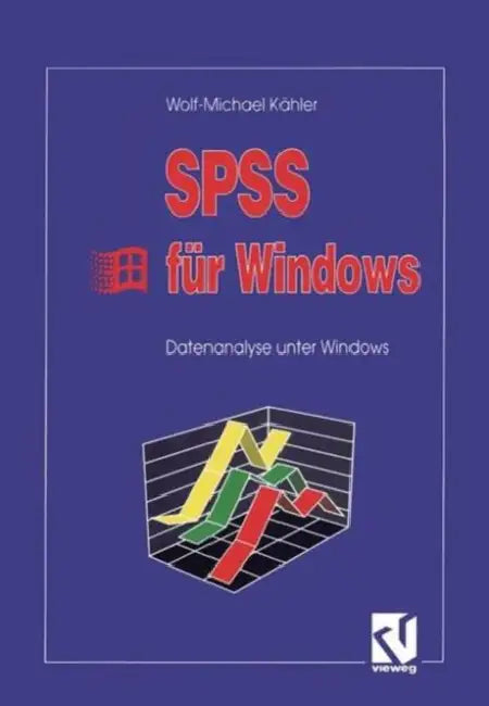 Buy SPSS Für Windows (English, Wolf-Michael Kähler) — BookShops.in