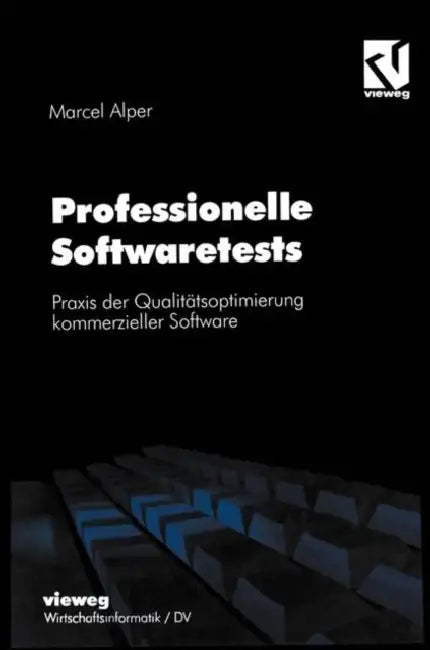 Buy Professionelle Softwaretests (English, Marcel Alper) — BookShops.in