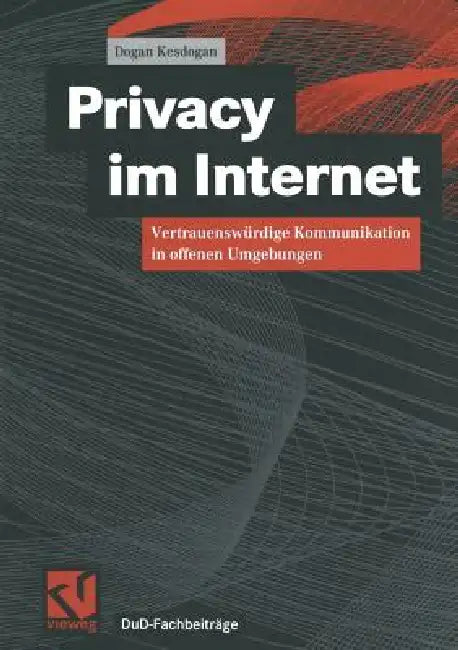 Buy Privacy Im Internet (English, Dogan Kesdogan) — BookShops.in