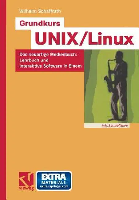 Buy Grundkurs Unix/Linux (English, Wilhelm Schaffrath | Werner Brecht) — BookShops.in
