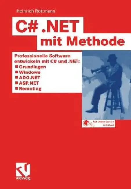 Buy C# .Net Mit Methode (English, Heinrich Rottmann) — BookShops.in