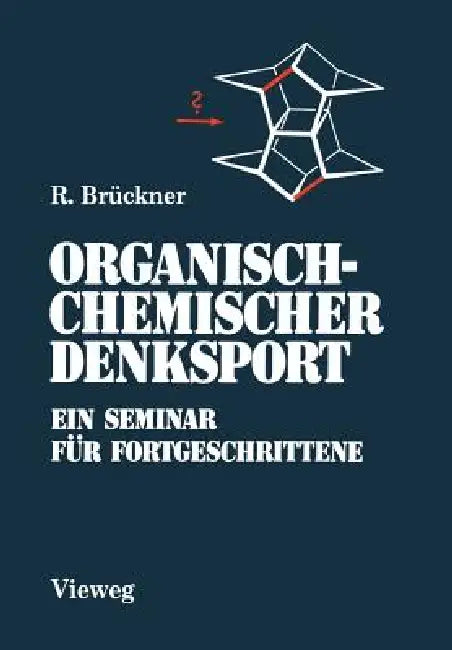 Buy Organisch-Chemischer Denksport (English, Reinhard Brückner) — BookShops.in