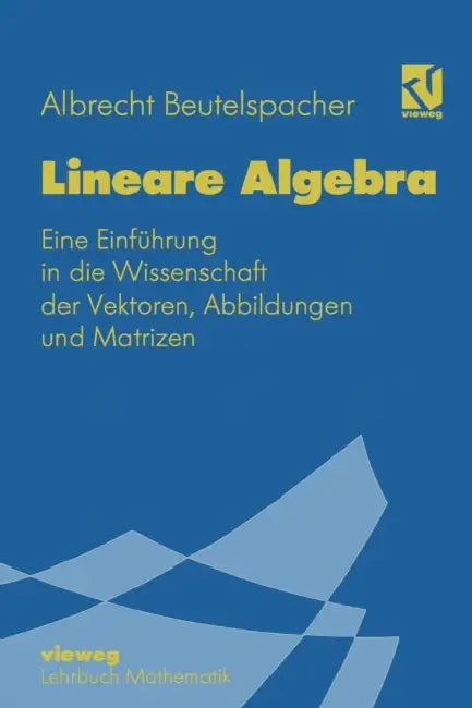 Buy Lineare Algebra (English, Albrecht Beutelspacher) — BookShops.in