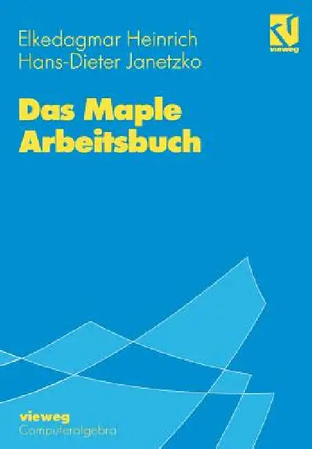 Buy Das Maple Arbeitsbuch (English, Elkedagmar Heinrich | Hans-D Janetzko) — BookShops.in