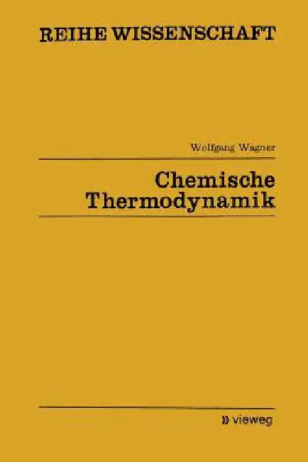 Buy Chemische Thermodynamik (English, Wolfgang Wagner) — BookShops.in