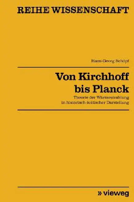 Buy Von Kirchhoff Bis Planck (English, Hans-Georg Schöpf) — BookShops.in