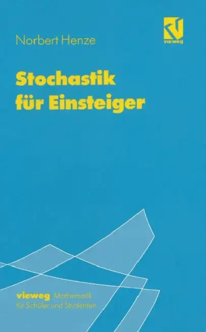 Buy Stochastik Für Einsteiger (English, Norbert Henze) — BookShops.in