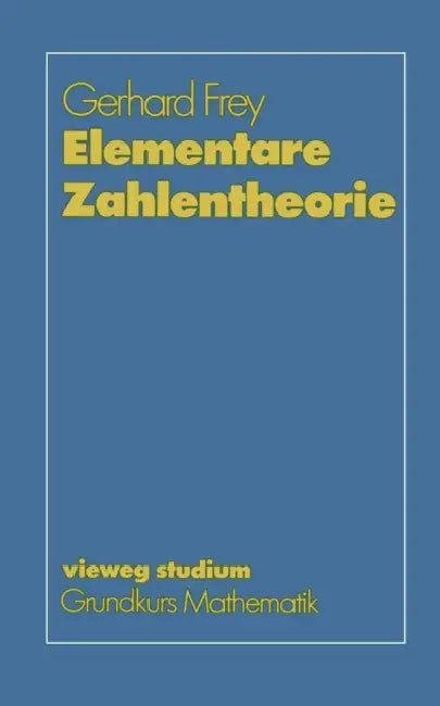 Buy Elementare Zahlentheorie (English, Gerhard Frey) — BookShops.in