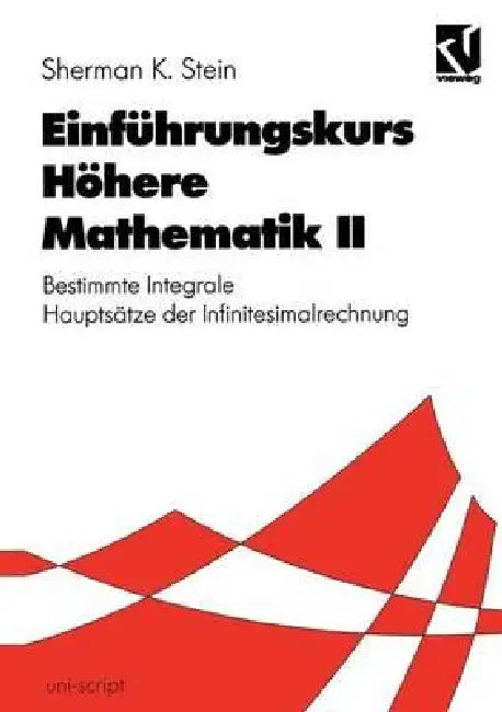 Buy Einführungskurs Höhere Mathematik II (English, Sherman K. Stein | Hildebrand Walter | Ernst Streeruwitz) — BookShops.in