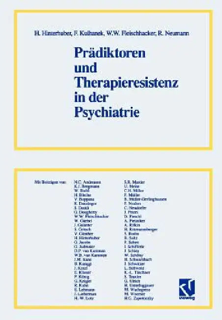 Buy Prädiktoren Und Therapieresistenz in Der Psychiatrie | by H. Hinterhuber | Vieweg+teubner Verlag | by H. Hinterhuber | Vieweg+teubner Verlag | by H. Hinterhuber | Vieweg+teubner Verlag | by H. Hinterhuber | Vieweg+teubner Verlag | by H. Hinterhuber | Vieweg+teubner Verlag | by H. Hinterhuber | Vieweg+teubner Verlag | by H. Hinterhuber | Vieweg+teubner Verlag | by H. Hinterhuber | Vieweg+teubner Verlag | by H. Hinterhuber | Vieweg+teubner Verlag | by H. Hinterhuber | Vieweg+teubner Verlag | by H. — BookShops.in