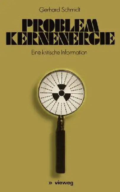 Buy Problem Kernenergie (English, Gerhard Schmidt) — BookShops.in