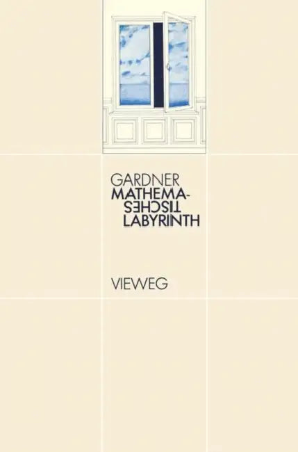 Buy Mathematisches Labyrinth (English, Martin Gardner) β BookShops.in